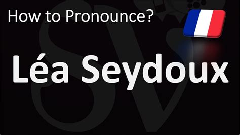 léa seydoux pronunciation